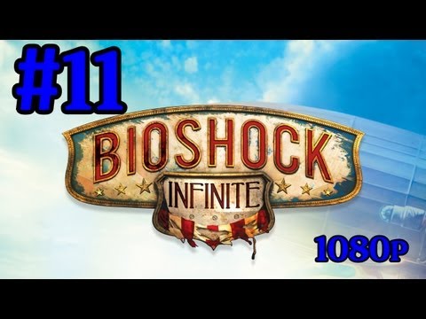 Bioshock Infinite Gameplay Walkthrough Part 11 Daisy Fitzroy With Commentary IFreeMz 1080p