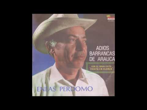 Adiós Barrancas De Arauca - Eneas Perdomo | Música Llanera -  Pasaje
