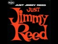 Jimmy Reed - Take It Slow