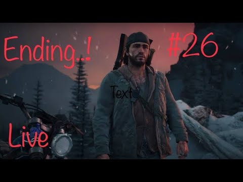 🔴Days gone #26 gameplay walkthrough/no commentry Ending…!