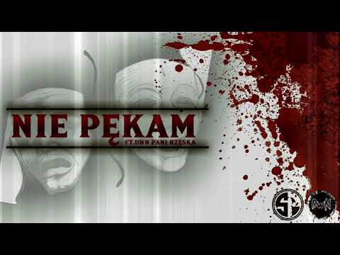 Kamilson SP - Nie Pękam ft. DWN x Pani Rzęska (Prod.Vintageman)