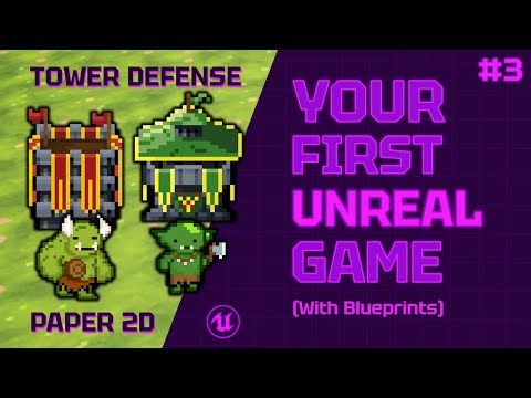 Tower Defense With Paper 2D Tutorial | Unreal Engine 5 Blueprint (Beginner Friendly) - Part 3