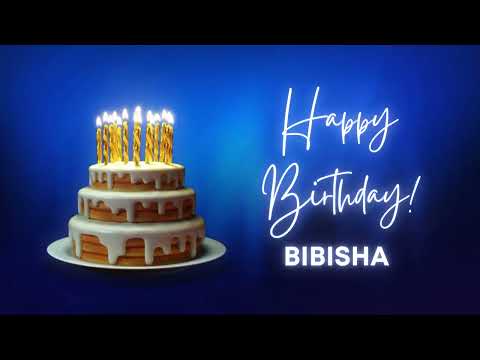 BIBISHA Happy birthday song | Happy Birthday BIBISHA | BIBISHA Happy birthday to You