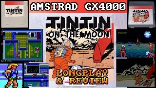 [AMSTRAD GX4000] Tintin On The Moon - Longplay & Review (HD)