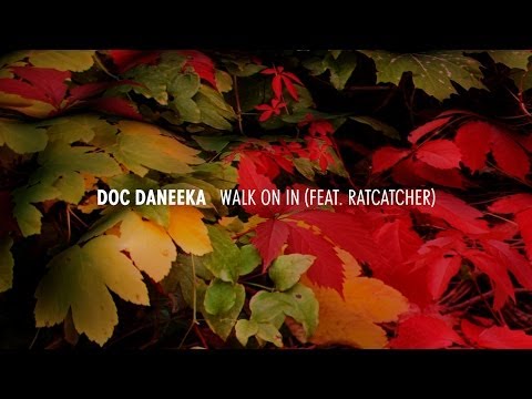 Doc Daneeka - Walk On In feat. Ratcatcher  (Numbers)