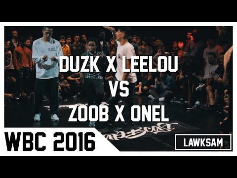 DUZK & LEELOU VS ZOOB & ONEL | World Bboy Classic 2016