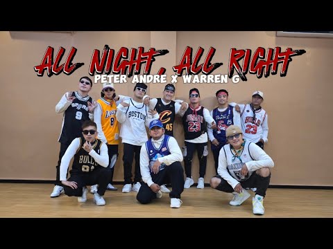 ALL NIGHT, ALL RIGHT/ PETER ANDRE X WARREN G / 90'S / DANCEFITNESS/ KENYO GENTS