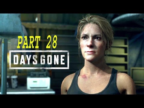 DAYS GONE Walkthrough Gameplay Part 28