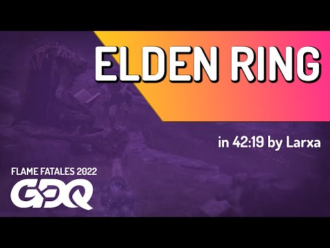 Elden Ring by Larxa in 42:19 - Flame Fatales 2022