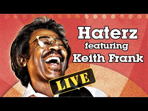 Buckwheat Zydeco: "Haterz" featuring Keith Frank - Buckwheat's World #9