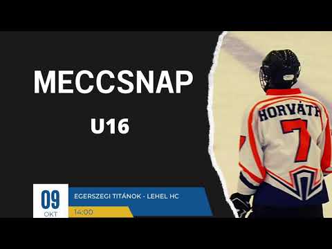 U16 III. Csoport Mérkőzés Egerszegi Titánok-Lehel HC