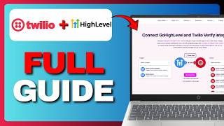 How to Connect Twilio to GoHighLevel (Full Guide) 2026!