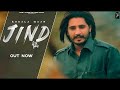 Jind - Korala Maan (Official Video) | Surrey Ponchake Chadi Aa Meri Heer Patandar Ne | Punjabi Song