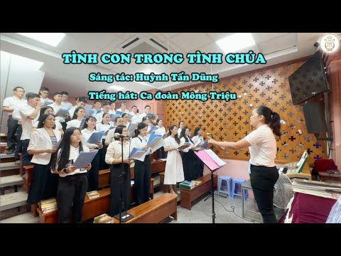 TÌNH CON TRONG TÌNH CHÚA - Huỳnh Tấn Dũng| Ca đoàn Mông Triệu | Gx. Fatima Bình Triệu