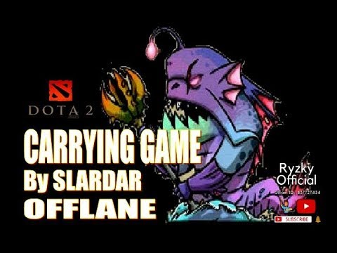 Dota 2 - carrying game by Slardar Offlane