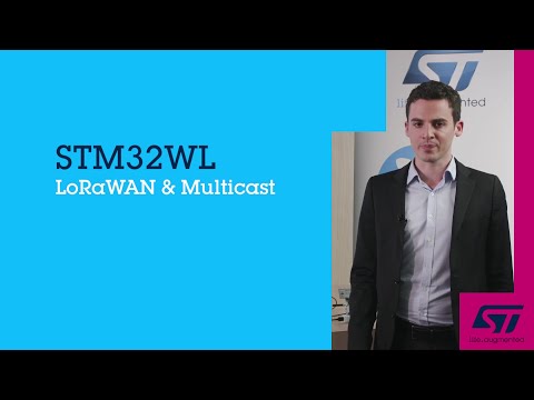 STM32WL - LoRaWAN & Multicast