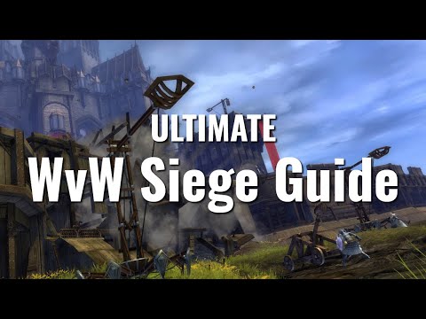 Ultimate WvW Siege Weapon Guide — WvW Basics — Guild Wars 2 Guide