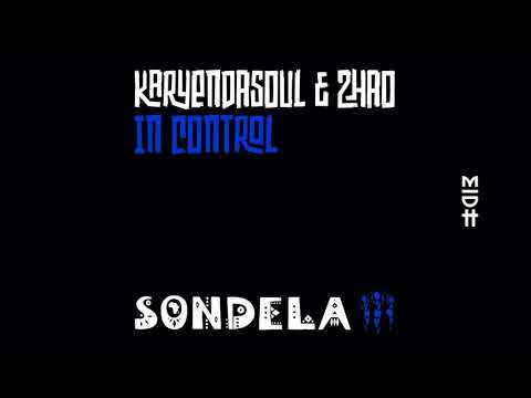 Karyendasoul & Zhao - In Control (Extended Mix) MIDH Premiere