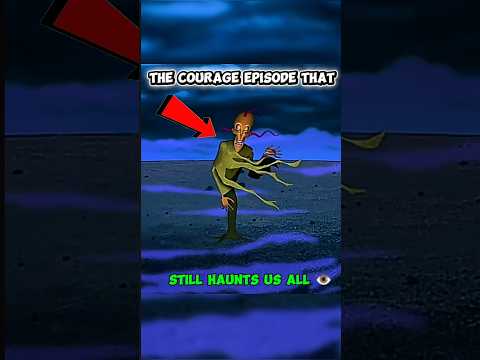 The Courage Episode That Still Haunts Us All 👁️ #shorts