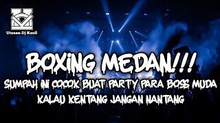Download lagu DJ BOXING MEDAN VIRAL TERBARU !! DJ TRUMPET PALING TINGGI DJ BOXING MEDAN FULL BASS 2026 BIKIN SUGES mp3