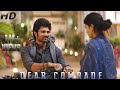 Dear Comrade Status Video Vijay Devarakonda Rashmika Mandanna