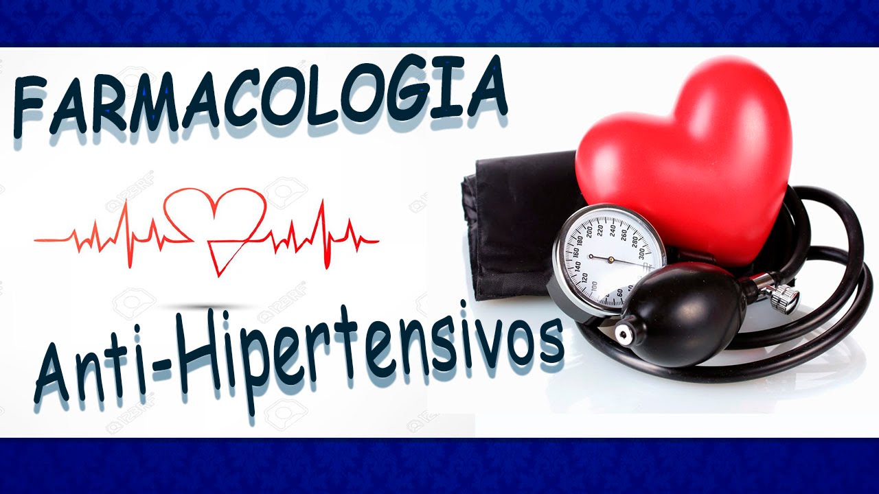 Farmacologia: Anti-Hipertensivos 1