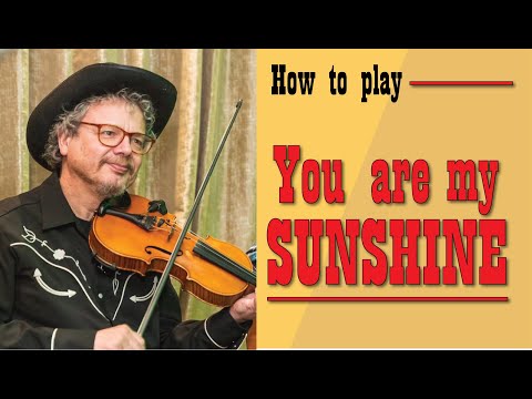 You are my Sunshine (fiddle lesson)
