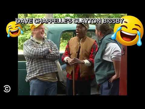 DAVE CHAPPELLE'S CLAYTON BIGSBY!!!