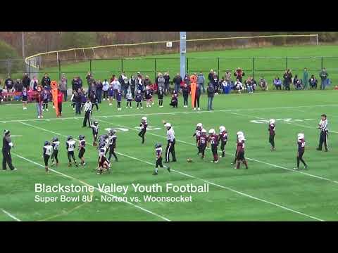 Blackstone Valley Youth Football 11/05/2017 Super Bowl 8U Norton vs. Woonsocket