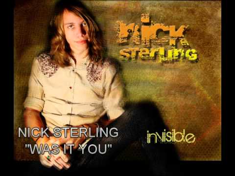 Nick Sterling - Was It You