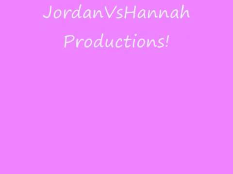Jordan Vs Hannah Introduction
