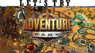 Let's Try - Adventure Park - Indie Theme Park Management Gameplay