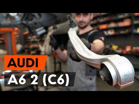 Comment remplacer un bras de suspension avant sur AUDI A6 2 (C6) [TUTORIEL AUTODOC]