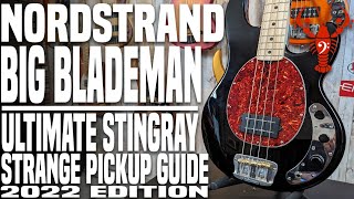 Video thumbnail for Nordstrand Big Blademan - Ultimate Stingray Strange Pickup Guide 2022 Edition - LowEndLobster Builds by LowEndLobster