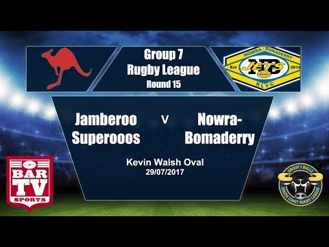 2017 Group 7 RL Round 15 Full Match Replay - Jamberoo Superoos Vs Nowra-Bomaderry Jets