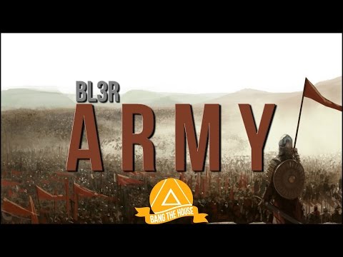 BL3R - Army (Original Mix)