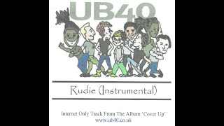 UB40 - Rudie (Instrumental) - Exclusive Internet Only Track from 2002 *Rare*