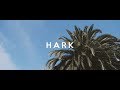 Hark Official Lyric Video