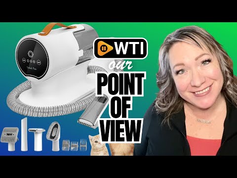 Dog Grooming Vacuum - WTI product video review