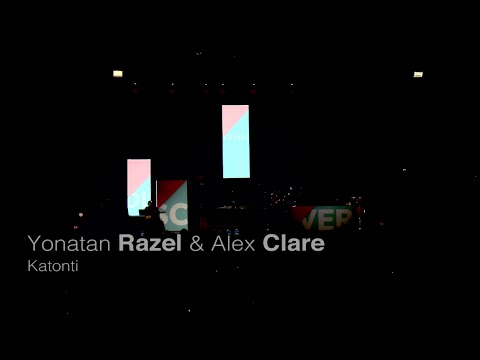 Yonatan Razel & Alex Clare: Katonti