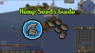 Hemp Seeds Guide Ironman | [OSRS]