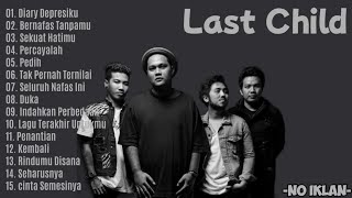 Download lagu LAST CHILD FULL ALBUM TERBAIK 2025 (LIRIK) LAGU POP INDONESIA TERBARU 2025 VIRAL TIKTOK mp3