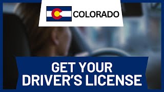 How to Get Your Driver s License in Colorado