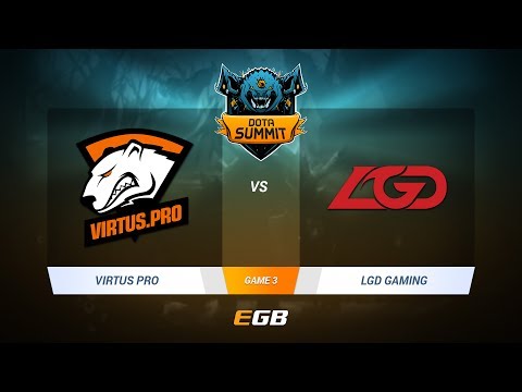 Virtus.Pro vs LGD Gaming, Game 3, DOTA Summit 7 LAN-Final, Day 1