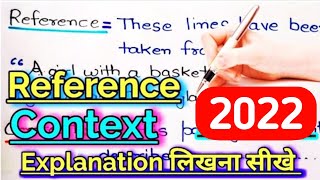 How to write reference, context and explanation।। English for board exam।। video