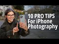 10 PRO TIPS For Incredible iPhone Photos