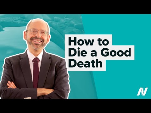 How to Die a Good Death