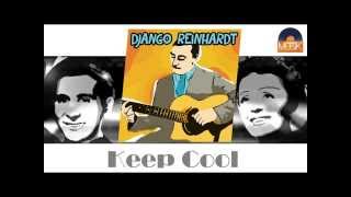 Django Reinhardt - Keep Cool (HD) Officiel Seniors Musik