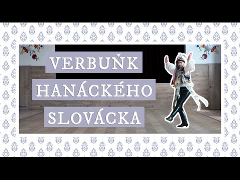 JAK TANCOVAT VERBUŇK Z HANÁCKÉHO SLOVÁCKA w/ ŠTĚPÁN KONEČNÝ
