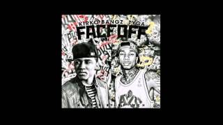 Kirko Bangz - Stop Bitchin - Face Off Vol. 2 Mixtape